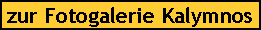 zur Fotogalerie Kalymnos
