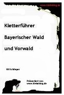 Kletterführer Bayerischer Wald